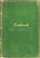 Verhaeren, Émile: 
Rembrandt. Übertragen von Stefan Zweig.
[Lipcse] Leipzig, 1912. Insel Verlag (S...