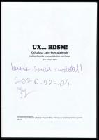 Ferencz Dániel Benjámin: UX... BDSM! Útikalauz Szex-huncutoknak. Josh Dancato illusztrációival. Fere...