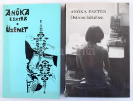 Anóka Eszter: Ostrom békében. + Üzenet. (Versek.) DEDIKÁLTAK! Bp., 1988-1990, Magvető - Tinódi. Kiad...