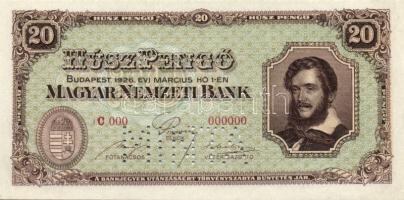 1926 20P "C 000 - 000000" sorszámmal, "Minta" perforációval T:I RRR!!!