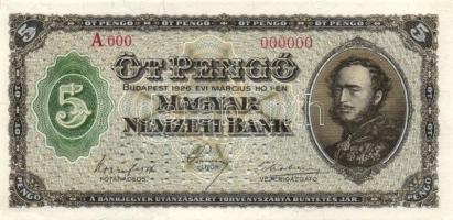 1926 5P "A 000 - 000000" sorszámmal, "Minta" perforációval T:I RRR!!!