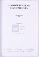 A Hadtörténeti Közlemények 125. évfolyamának 1., 2., 3., száma. Bp., Hadtörténeti Múzeum és Intézet....