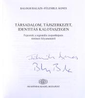 Balogh Balázs - Fülemile Ágnes: Társadalom, tájszerkezet, identitás Kalotaszegen. Fejzetek a regioná...