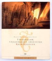 Balogh Balázs - Fülemile Ágnes: Társadalom, tájszerkezet, identitás Kalotaszegen. Fejzetek a regioná...