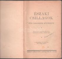 Északi csillagok. Finn rokonaink költészete. Szerk. és magyarázatokkal ellátta: Kodolányi János és K...