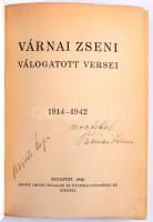 Várnai Zseni válogatott versei. 1914-1942. DEDIKÁLT! Bp., 1942., Arany János. Kiadói papírkötés, kop...