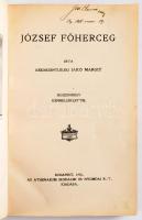 Jákó Margit, kézdiszentléleki: József főherceg. Huszonnégy képmelléklettel. Bp., 1918., Athenaeum, 1 t.+232 p.+23 t. Bekötött elülső papírborítóval. Későbbi átkötött egészvászon-kötés, kopott, foltos borítóval, kissé sérült kötéssel.