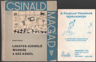 2 db kiadvány - Csapó Károly: Lakatos-szerelő munkák a ház körül. Bp., 1969, Táncsics. Félvászon kötés, kissé kopottas állapotban. + A Fővárosi Vízművek tájékoztatója a vízvezeték-szerelvények házilagos javításához