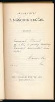 Hámori Ottó: A második reggel. DEDIKÁLT! Bp., 1965., Szépirodalmi. Kiadói egészvászon-kötés