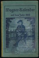 1908 Wagner-Kalender auf das Jahr 1908, herausgegeben von der "Musik", ázásnyomokkal, hullámos lapok, 91p
