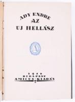 Ady Endre: Az új Hellász. [Karcolatok.] (Számozott.) Budapest, 1920. Amicus-kiadás (Hornyánszky Viktor ny.) 110 p. Egyetlen kiadás. A számozott, bibliofil kötet kolofonja: ,,Ady Endre jelen kiadásban megjelent műveit az Amicus kiadóvállalat megbízásából 1920 szeptemberében Hornyánszky Viktor királyi udvari könyvnyomdája nyomtatta. A címlapot, kötést és a kezdőbetűket Kozma Lajos tervezte. Készült 1400 számozott példány, legfinomabb antiqua papiroson. Az első huszonöt példány bőrkötést kapott. 1255. szám". Ady Endre korai publicisztikáit Kozma Lajos fametszetei kísérik. A szenvedélyes hangon megírt, elfogulatlanságra nemigen törekvő karcolatok 1901-1907 között keletkeztek. Aranyozott kiadói egészvászon kötésben.