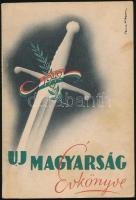 1942 Uj Magyarság évkönyve. Szerk.: Radnai Endre, Dékány András. Fáy Dezső és Toncz Tibor illusztrációival. Bp., Stádium-ny., 160 p. Benne érdekes hírekkel és képekkel a II. világháború eseményeiről. Kiadói papírkötés.