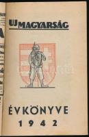 1942 Uj Magyarság évkönyve. Szerk.: Radnai Endre, Dékány András. Fáy Dezső és Toncz Tibor illusztrác...