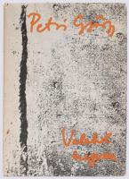 Petri György: Valahol megvan. Válogatott és új versek. A szerző, Petri György (1943-2000) Kossuth- é...