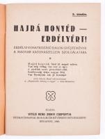 Hajrá honvéd - Erdélyért. Erdélyi vonatkozású dalok gyűjteménye a magyar katonaszellem szolgálatára....