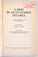 Juhász Vilmos: A régi és az új Európa atlasza. Szerk.: - -. Bp., é.n., Dante, 115+1 p.+9 (térképek, egy előtt hártyapapírral) t. +3 (táblázatok/ábrák,2 levélen) t. Kiadói papírkötés, sérült borítóval, a hártyapapír szélén kis sérüléssel.
