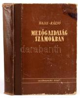 Hajas József - Rázsó Imre: Mezőgazdaság számokban. Bp., 1955, Mezőgazdasági Kiadó, 751+1 p. Kiadói k...