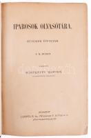 Iparosok olvasótára XX. évf. I-X. füzet. Szerk.: Mártonfy Márton. Bp., 1914., Lampel R. (Wodianer F....