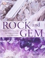 Bonewitz, Ronald Louis: Rock and Gem. Consultants Margaret Carruthers, Richard Efthim. London, 2005, Dorling Kindersley. Angol nyelven. Gazdag képanyaggal illusztrált. Kiadói kartonált papírkötés, kiadói papír védőborítóban.
