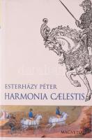 Esterházy Péter: Harmonia caelestis. Bp., 2001, Magvető. Kiadói kartonált kötés, papír védőborítóval, jó állapotban.