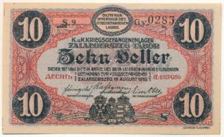 1916. Zalaegerszeg / hadifogolytábor 1916. augusztus 15. 10f arab sorozat és sorszámmal, "9 028...