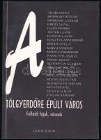A tölgyerdőre épült város. Felföldi tájak, városok. Vál. és összeáll.: Filep Tamás Gusztáv, Szőke Edit. Filep Tamás Gusztáv utószavával. Dunaszerdahely, 1996., Lilium Aurum, 210+2 p. Kiadói papírkötés.