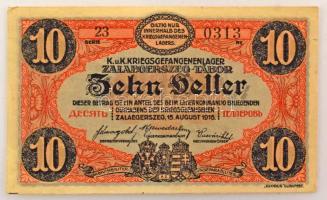 1916. Zalaegerszeg / hadifogolytábor 1916. augusztus 15. 10f arab sorozat és sorszámmal, "23 03...