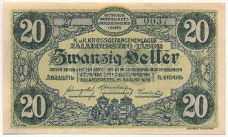 1916. Zalaegerszeg / hadifogolytábor 1916. augusztus 15. 20f arab sorozat és sorszámmal, "27 00...