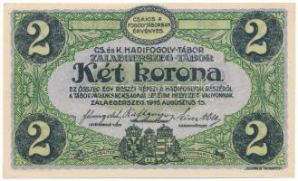 1916. Zalaegerszeg / hadifogolytábor 1916. augusztus 15. 2K arab sorozat és sorszámmal "13 0591" T:AU Hungary / Zalaegerszeg / POW camp 1916.08.15. 2 Kronen with arabic serial numbers "13 0591" C:AU Adamo HHZ-1.5V