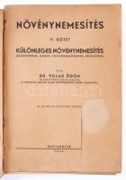 Villax Ödön: Szántóföldi Pillangósvirágúak II. köt. I. rész: Hüvelyesek. II. rész: Talajgazdálkodás ...