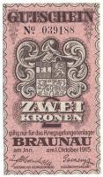 Ausztria / Braunau hadifogolytábor 1915. 2K "039188" T:UNC Austria / Braunau POW camp 1915. 2 Kronen "039188" C:UNC