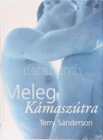 Terry Sanderson: Meleg kámaszútra. hn., én., nyn. Kiadói kartonált papírkötés, bontatlan kiadói zsugorfóliában.