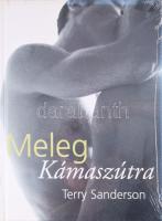 Terry Sanderson: Meleg kámaszútra. hn., én., nyn. Kiadói kartonált papírkötés, bontatlan kiadói zsugorfóliában.