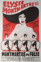 1982 Elysée Montmarte varieté plakát, hajtva 39x56 cm