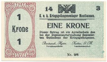 Ausztria / Mauthausen hadifogolytábor 1914-1918 k. 1K "UNGILTIG (érvénytelen)" bélyegzéssel a hátlapon T:UNC,AU Austria / Mauthausen / POW camp ~1914-1918. 1 Krone "UNGILTIG (invalid)" overprint on the back C:UNC,AU