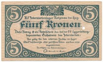 Ausztria / Katzenau Hadifogolytábor Linz közelében 1914-1918 k. 5K egy lyukkal érvénytelenítve T:AU
...