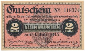 Ausztria / Kleinmünchen Hadifogolytábor 1915. 2h "118374" T:UNC,AU Austria / Kleinmünchen POW camp 1915. 2 Heller "118374" C:UNC,AU