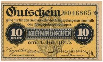 Ausztria / Kleinmünchen Hadifogolytábor 1915. 10h "046865" T:UNC,AU Austria / Kleinmünchen POW camp 1915. 10 Heller "046865" C:UNC,AU