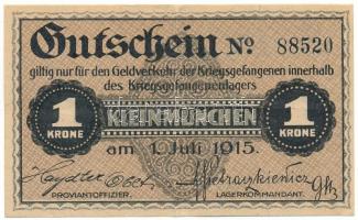 Ausztria / Kleinmünchen Hadifogolytábor 1915. 1K "88520" T:F szép papír Austria / Kleinmünchen POW camp 1915. 1 Krone "88520" C:F fine paper