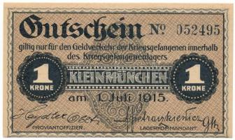 Ausztria / Kleinmünchen Hadifogolytábor 1915. 1K "052495" T:AU Austria / Kleinmünchen POW camp 1915. 1 Krone "052495" C:AU