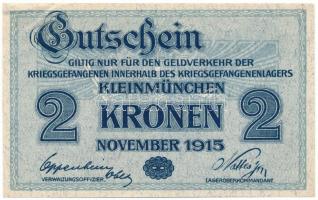 Ausztria / Kleinmünchen Hadifogolytábor 1915. 2K "017475" T:XF hajtatlan, sarokhajtás
Aus...