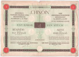 1941. "CHINOIN Gyógyszer és Vegyészeti Termékek Gyára Részvénytársaság - (Dr. Kereszty és Dr. Wolf)" részvénye 10P-ről, szelvényekkel, szárazpecséttel T:F
