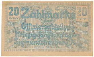 Ausztria / Sigmundsherberg Tiszti hadifogolytábor 1915 k. 20h T:XF Austria / Sigmundsherberg Officer's POW camp 1915 k. 20 Heller C:XF