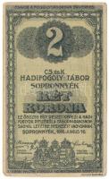 1916. Sopronnyék / Hadifogolytábor 1916. június 16. 2K római sorozat- és arab sorszámmal "XXI 0135" T:F Hungary / Sopronnyék / POW camp 1916.06.16. 2 Krone with Roman series and arabic serial numbers "XXI 0135" C:F Adamo HHP1.5