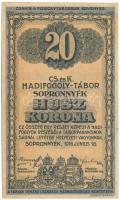 1916. Sopronnyék / hadifogolytábor 1916. június 16. 20K arab sorozat- és sorszámmal "6 0717" T:F pici szakadás, szép papír Hungary / Sopronnyék (Neckenmarkt) / POW Camp June 16th, 1916. 20 Korona with arabic series and serial number "6 0717" T:F small tear, fine paper Adamo HHP-1.7