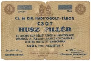 1916. Csót / Hadifogolytábor 1916. augusztus 1. 20f sor- és sorozatszám nélkül T:VG,G Hungary / Csót / POW Camp 01.08.1916. 20 Heller without serial number C:VG,G Adamo HHC-1.2