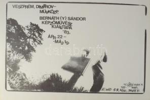 Bernáthy Sándor (1949-2012): Bernáth(y) Sándor képzőművész kiállítása, Veszprém, 1983. Underground-alternatív plakát, papír, jelzett a plakáton, Fotó: Puskás, lapszéli egészen apró szakadással, 29,5x42 cm.