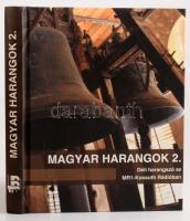 Magyar harangok 2. - Déli harangszó az MR1-Kossuth Rádióban Fekete Sas Kiadó, 2009. Kiadói kartonált papírkötésben  Cd mellékletekkel!