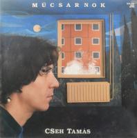 Cseh Tamás - Műcsarnok, Vinyl, LP, Album, Stereo, 1981 Magyarország VG+