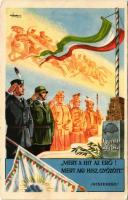 1938 Így volt, így lesz! "Mert a hit az erő! Mert aki hisz, győzött" (Hiszekegy). Kiadja az Ereklyés Országzászló Nagybizottsága / Hungarian irredenta propaganda, Hungarian flag, Trianon s: Lamoss + "1938 KASSA VISSZATÉRT" So. Stpl (EK)